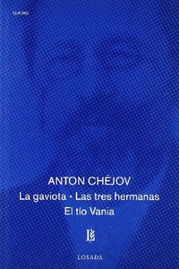 096-CHEJOV:GAVIOTA, LA-TRES HERMANAS-TIO VAN