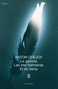 096-CHEJOV:LA GAVIOTA/TRES HNAS/TIO VANIA