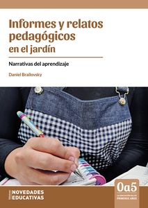 (138) INFORMES Y RELATOS PEDAGOGICOS EN EL JARDIN