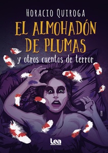 ALMOHADON DE PLUMAS Y OTROS CUENTOS DE TERROR, EL