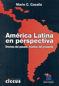 AMERICA LATINA EN PERSPECTIVA DRAMAS DEL PAS
