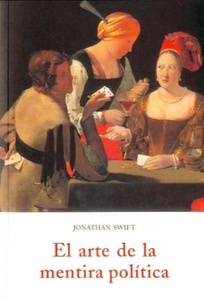 ARTE DE LA MENTIRA POLITICA ,EL