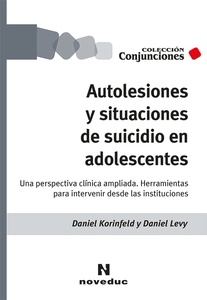 AUTOLESIONES Y SITUACIONES DE SUICIDIO EN ADOLESCENTES