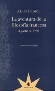 AVENTURA DE LA FILOSOFIA FRANCESA, LA