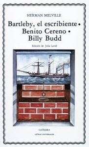 BARTLEBY EL ESCRIBIENTE BENITO CERENO BILLY BUDD