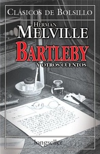 BARTLEBY Y OTROS CUENTOS