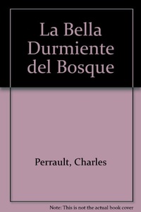 BELLA DURMIENTE DEL BOSQUE, LA