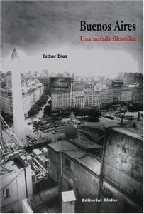 BUENOS AIRES. UNA MIRADA FILOSÓFICA