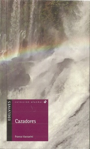 CAZADORES