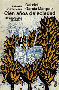 CIEN AÑOS DE SOLEDAD ( 50 AÑOS )