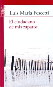 CIUDADANO DE MIS ZAPATOS, EL 