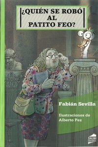 COL. AMARANTA 8,9,10. QUIEN SE ROBO AL PATITO FEO?
