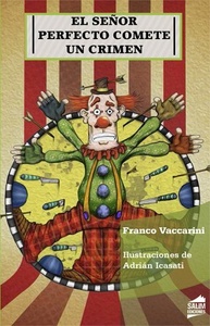 COL. AMARANTA 8,9,10. SEÑOR PERFECTO COMETE UN CRIMEN. EL 