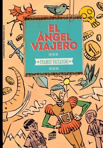 COL. EPILOGO. ANGEL VIAJERO, EL