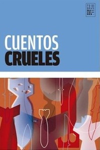 CUENTOS CRUELES