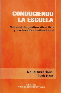 CONDUCIENDO LA ESCUELA