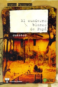 CUADERNO BLANCO DE PAPA, EL. CUENTOS
