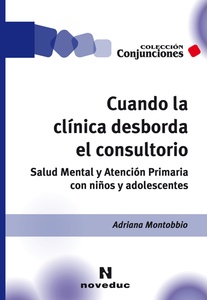 CUANDO LA CLÍNICA DESBORDA EL CONSULTORIO