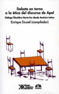 DEBATE EN TORNO A LA ETICA DEL DISCURSO DE APEL