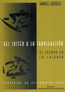 DEL SOSTÉN A LA TRANSGRESIÓN