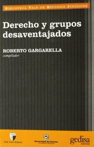 DERECHO Y GRUPOS DESAVENTAJ