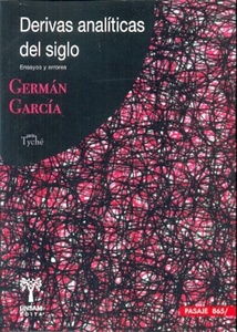 DERIVAS ANALITICAS DEL SIGLO . ENSAYOS Y ERRORES