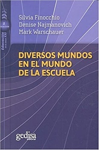 DIVERSOS MUNDOS EN EL MUNDO DE LA ESCUELA