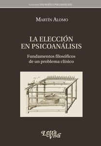 ELECCION EN PSICOANALISIS, LA