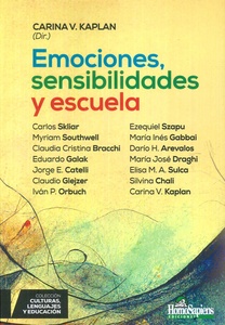 EMOCIONES, SENSIBILIDADES Y ESCUELAS