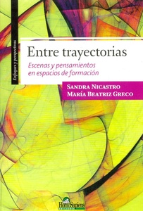 ENTRE TRAYECTORIAS