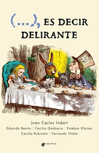 ES DECIR DELIRANTE