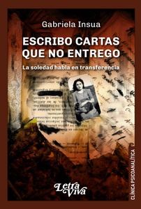 ESCRIBO CARTAS QUE NO ENTREGO