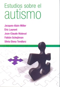 ESTUDIOS SOBRE EL AUTISMO I