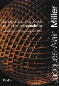 EXPERIENCIA DE LO REAL EN LA CURA PSICOANALI