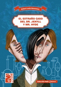 EXTRAÑO CASO DEL DR. JEKYLL Y MR. HYDE, EL.