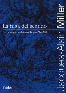 FUGA DEL SENTIDO, LA
