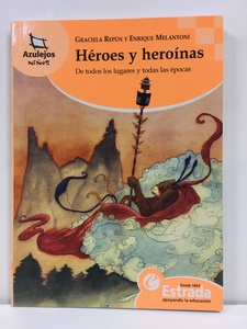 HEROES Y HEROINAS