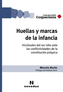HUELLAS Y MARCAS DE LA INFANCIAS