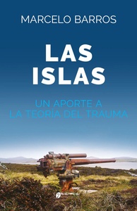 ISLAS, LAS. UN APORTE A LA TEORIA DEL TRAUMA