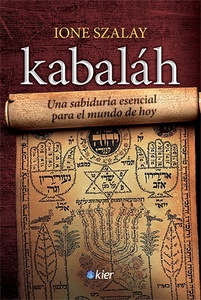 KABALAH.UNA SABIDURIA ESENCIAL