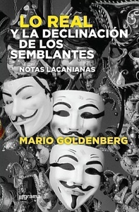 LO REAL Y LA DECLINACIÓN DE LOS SEMBLANTES