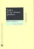 LÓGICA DE LOS SISTEMAS JURÍDICOS (R) (2002)