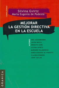 MEJORAR LA GESTION DIRECTIVA EN LA ESCUELA