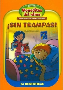 MONEDITAS LA HONESTIDAD SIN TRAMPAS