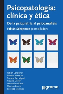 PSICOPATOLOGÍA CLÍNICA Y ÉTICA