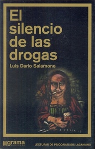 N SILENCIO DE LAS DROGAS, EL