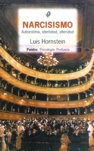 NARCISISMO, AUTOESTIMA, IDENTIDAD, ALTERIDAD