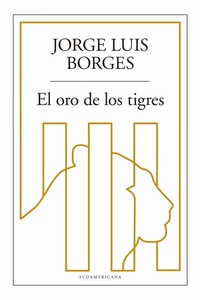 ORO DE LOS TIGRES, EL