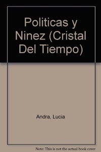 POLITICAS Y NIÑEZ