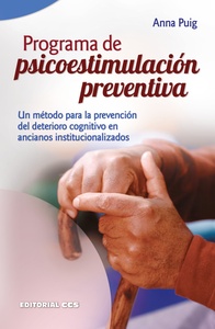 PROGRAMA DE PSICOESTIMULACIÓN PREVENTIVA. MÉT. PREV. DETERIORO COGNITIVO ANCIANOS(R)(06)